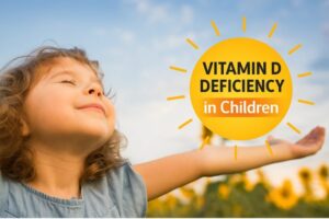 ভিটামিন ডি-এর অভাবে শিশুরা কোন কোন রোগের ঝুঁকিতে থাকে? এর প্রতিকার কি?