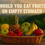 খালি পেটে ফল খাওয়া কি সঠিক নাকি ভুল? পুষ্টি বিশেষজ্ঞরা কি বলেন, জেনে নিন